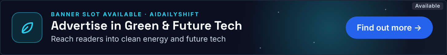 Advertise in Green & Future Tech – banner slot available, see ad options